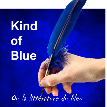 Lectorale / « Kind of Blue ou de l’influence du bleu »
